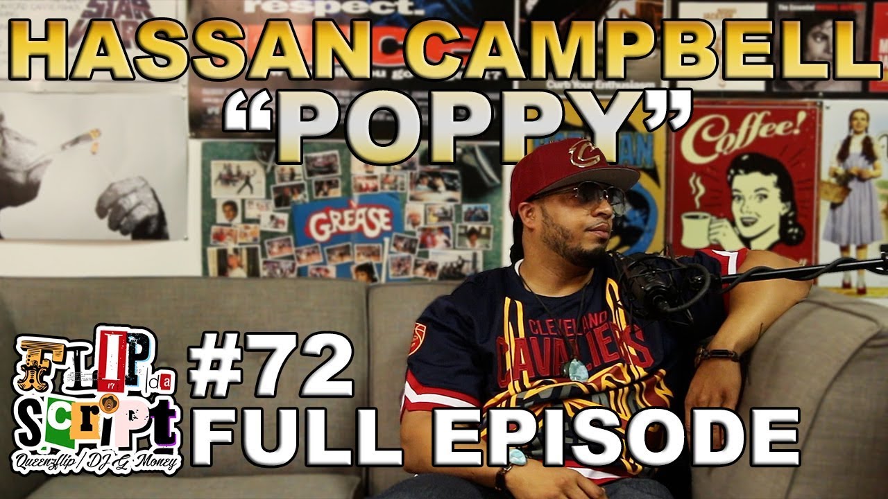 F.D.S #72 - HASSAN “POPPY” CAMPBELL - FULL EPISODE