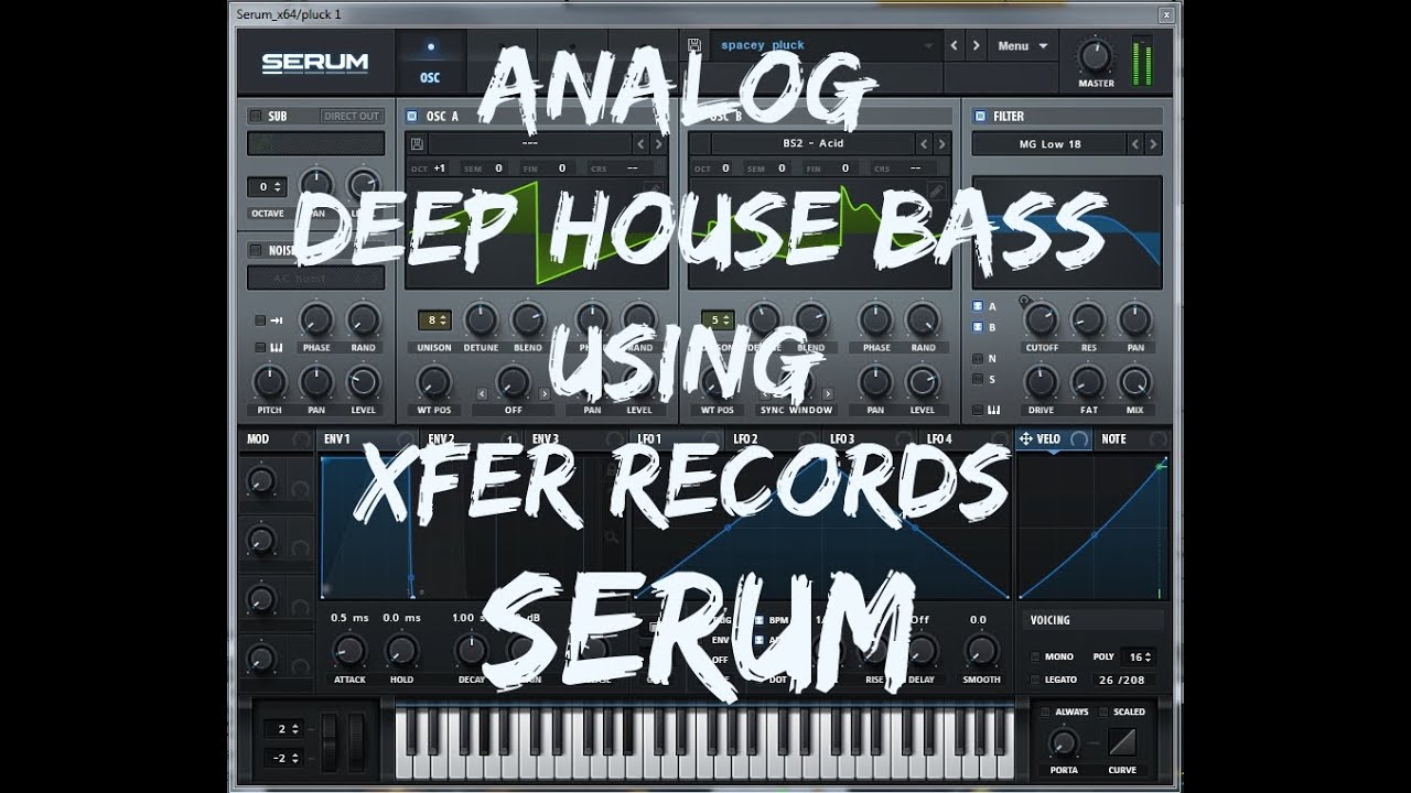 Analog sounding Deep House Bass with Serum