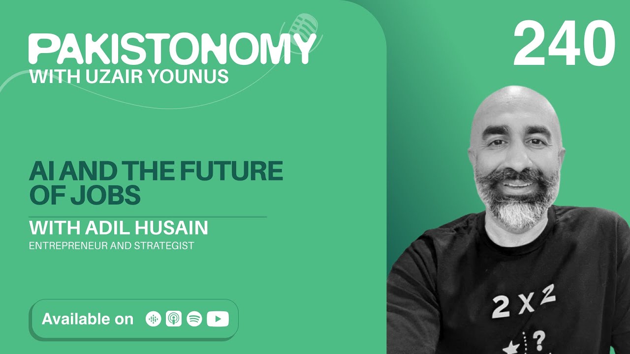AI and the Future of Jobs | How to Skill for an AI World | Adil Husain | Ep 240