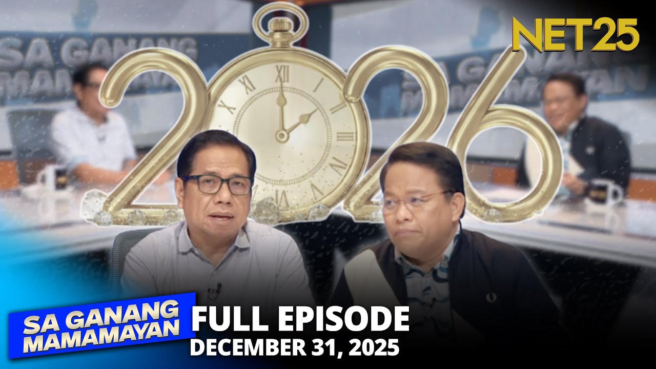 Sa Ganang Mamamayan - December 31, 2025