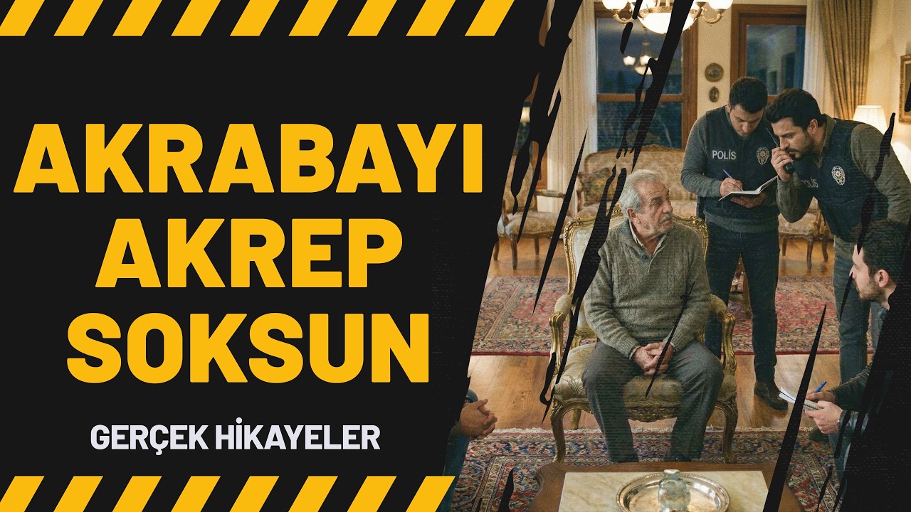 Akrabayı Akrep Soksun | Kan Donduran Anılar 50. Bölüm
