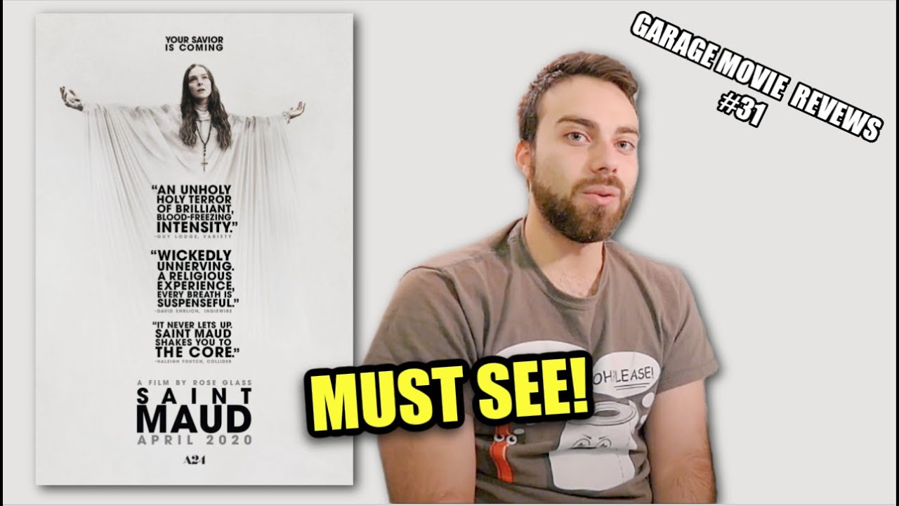 Garage Movie Reviews #31: Saint Maud (2021)