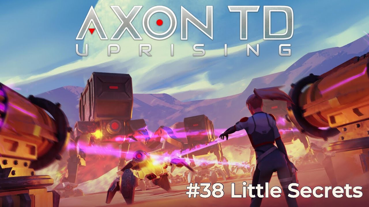 Axon TD Uprising - Campaign Gameplay #38 - Little Secrets (4K60FPS)