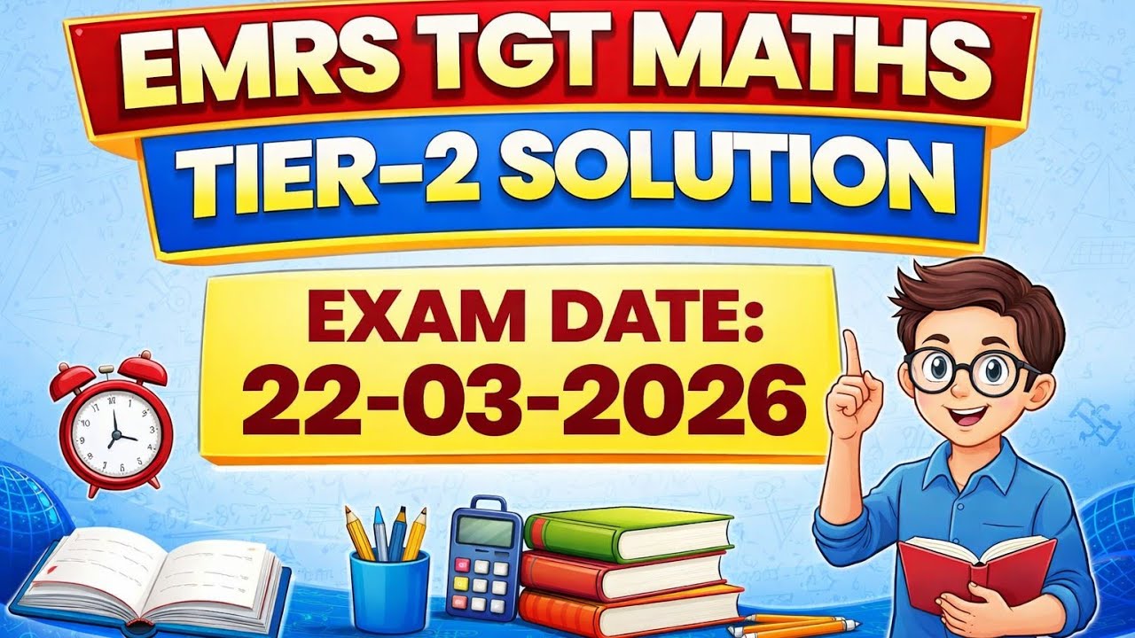 EMRS TGT MATHS TIER-2 COMPLETE SOLUTION IN ONE VIDEO
