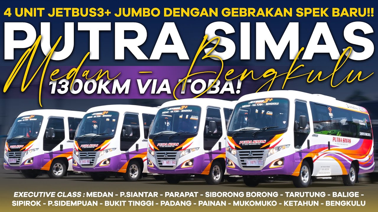 4 Unit Jetbus Jumbo PO Putra Simas (Putra Simalungun Atas) dengan Gebrakan Spek Interior Baru 🔥