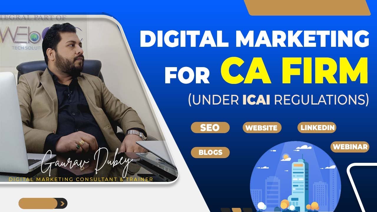 Digital Marketing For CA Firm, SEO, Blogs, LinkedIn, Webinar, CA Firm Lead Generation | GauravDubey
