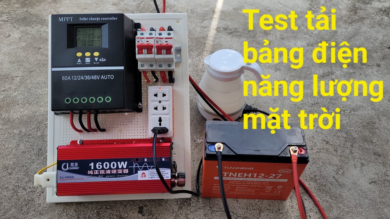 Giới Thiệu Và Test Bảng Điện Năng Lượng Mặt Trời