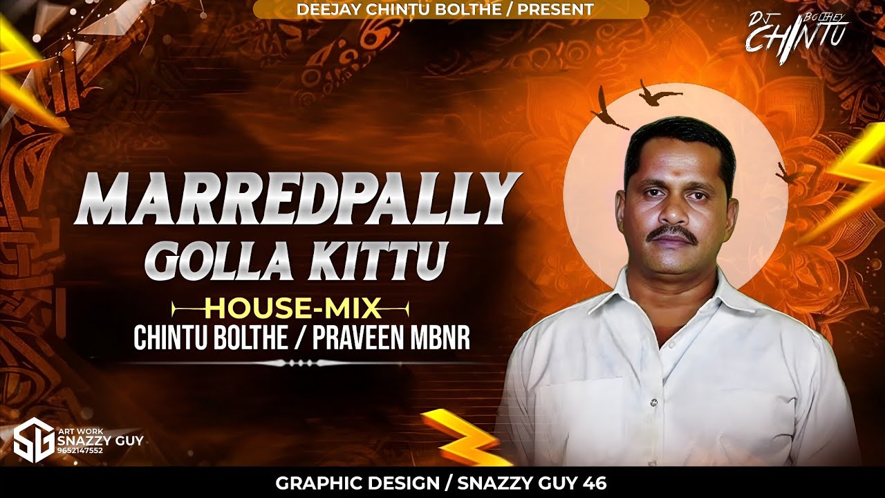 MARREDPALLY GOLLA KITTU ANNA SONG REMIX BY DJ CHINTU MBNR   DJ PRAVEEN MBNR