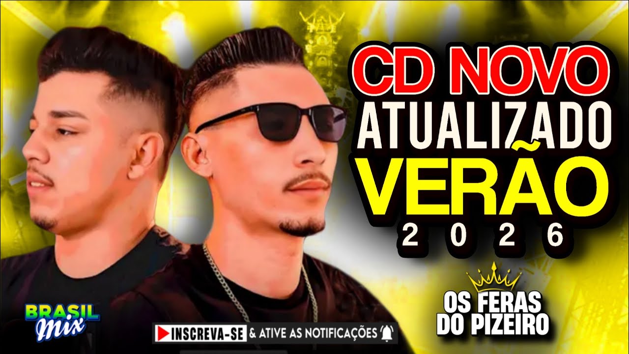 OS FERAS DO PIZEIRO - CD NOVO VERÃO 2026 (Forrozin de Qualidade) #BrasilMix 