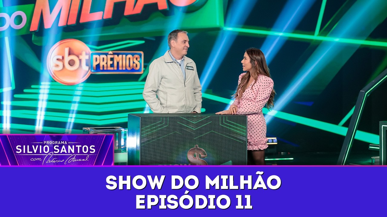 Show do Milh&atilde;o - Epis&oacute;dio 11 | Programa Silvio Santos (26/07/26)