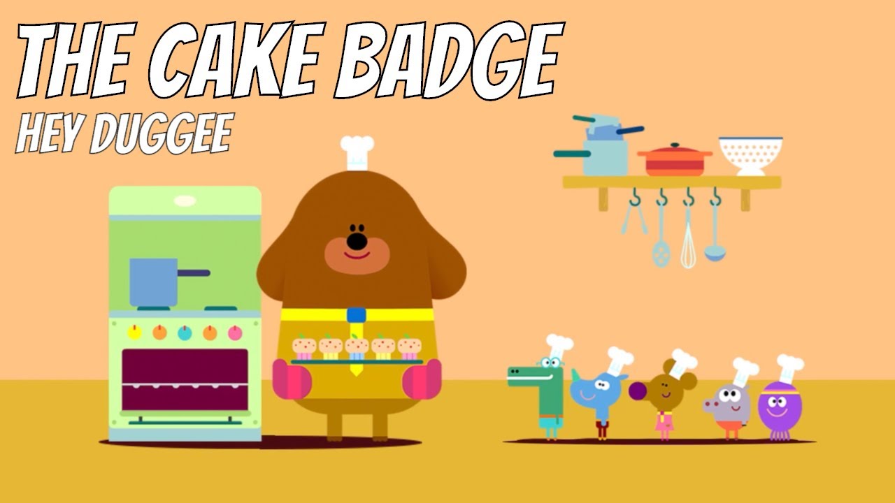 Hey Duggee - The Cake Badge - Cbeebies / ABC Kids