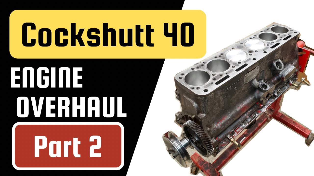 1956 Cockshutt 40 Tractor Restoration:  Part 2 - Engine Assembly @langbros.1907