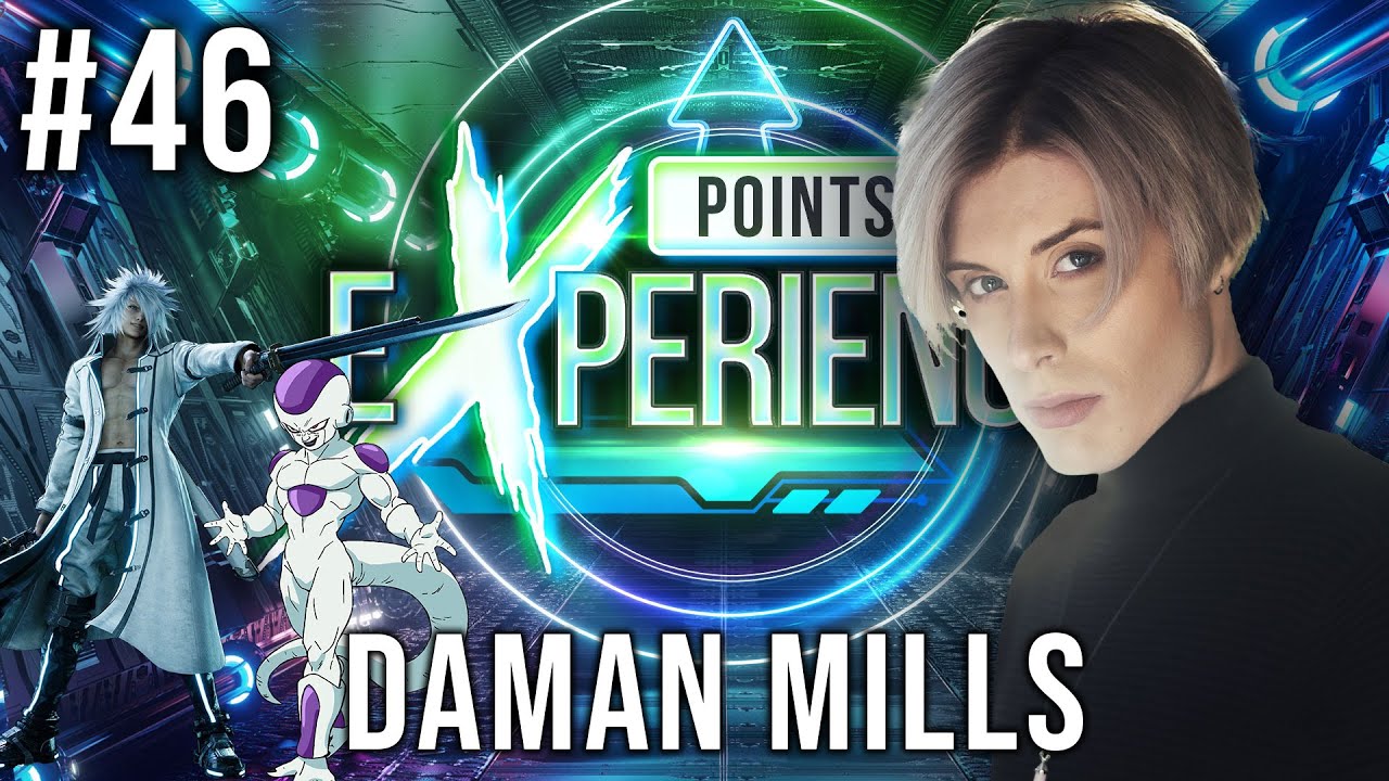 Daman Mills (Genshin, Honkai: Star Rail, Dragonball) | Points of eXperience w/ Paul Castro Jr EP.#46