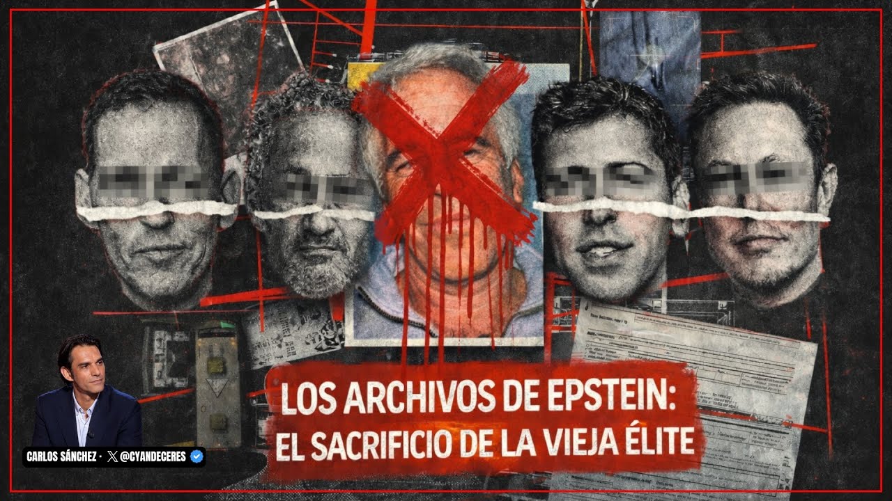 Caso Epstein: lo que no te han contado. Con Carlos S&aacute;nchez