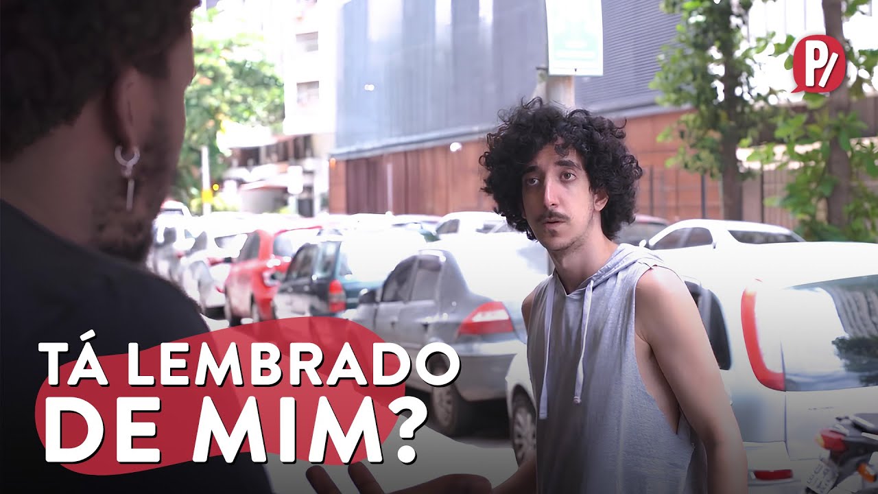 T&Aacute; LEMBRADO DE MIM? | PARAFERNALHA