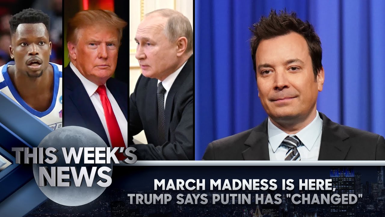 March Madness Is Here, Trump Says Putin Has 