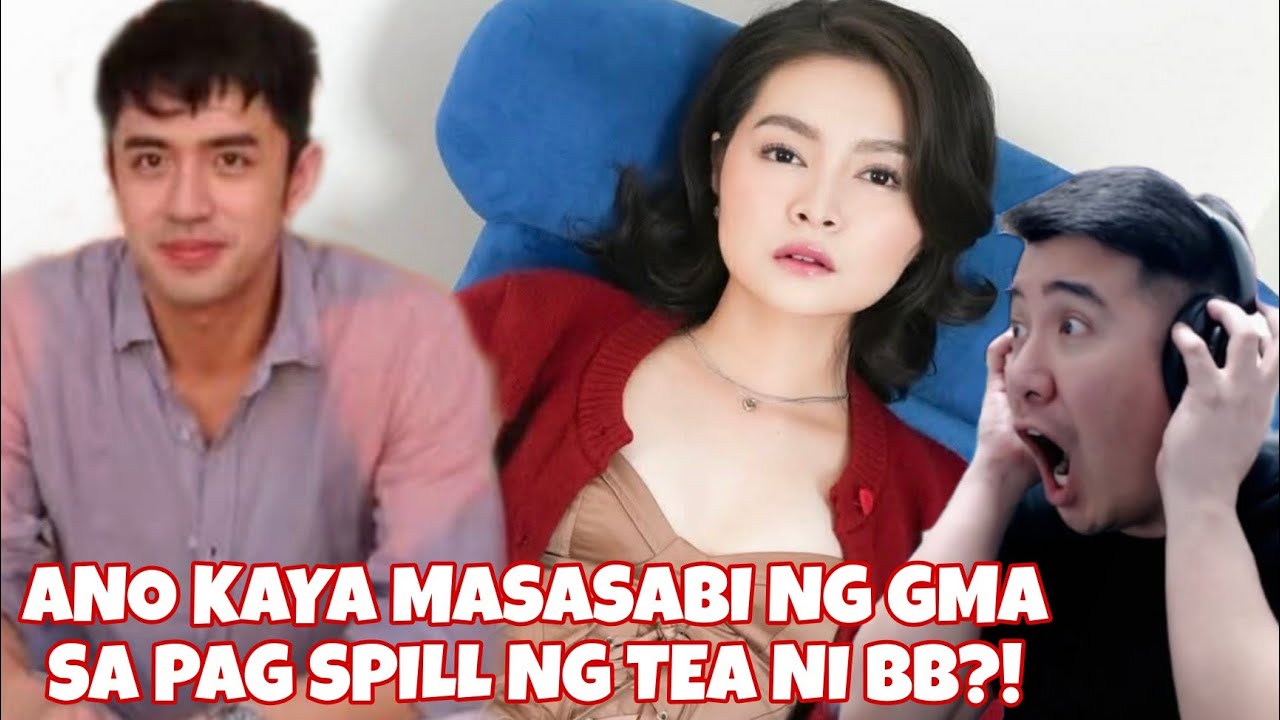 BARDA : ANO KAYA ANG MASASABING GMA KAY BB SA PAG SPILL NG TEA?! | BARBIE FORTEZA | DAVID LICAUCO