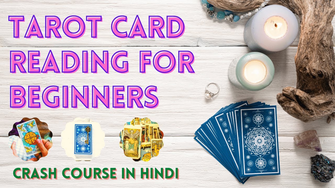 Free Tarot Card Course in Hindi for Beginners 🎴 Tips on how to get started with Tarot Cards