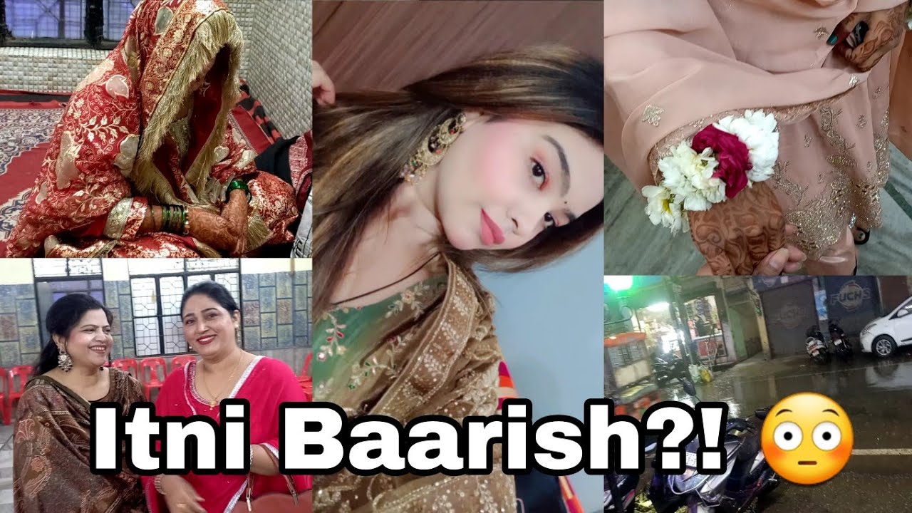 पड़ोसी की शादी और इतनी बारिश 😳 | Wedding Vlog 🌧️💍