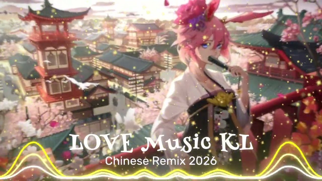 BEST CHINESE CLUB REMIX 2026 🔥 EDM Party Music | Bass Boosted DJ Mix