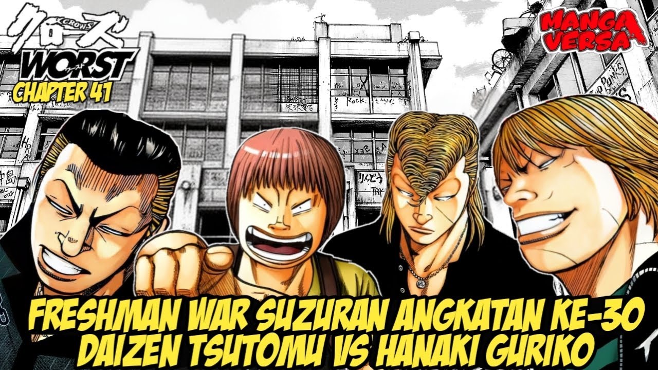 FRESHMAN WAR SUZURAN ANGKATAN KE-30!!! DAIZEN TSUTOMU VS HANAKI GURIKO!!! Worst Chapter 41