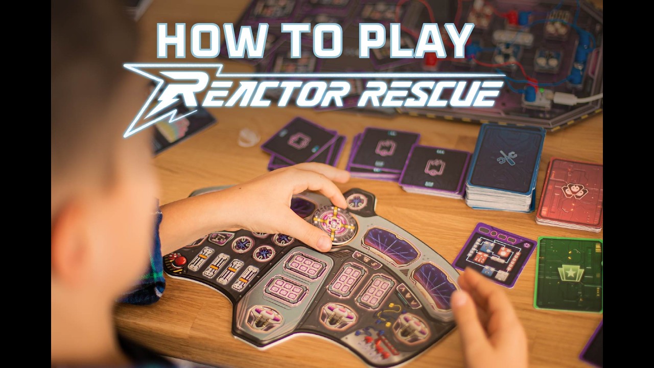 How to Play - Reactor Rescue, the Board Game