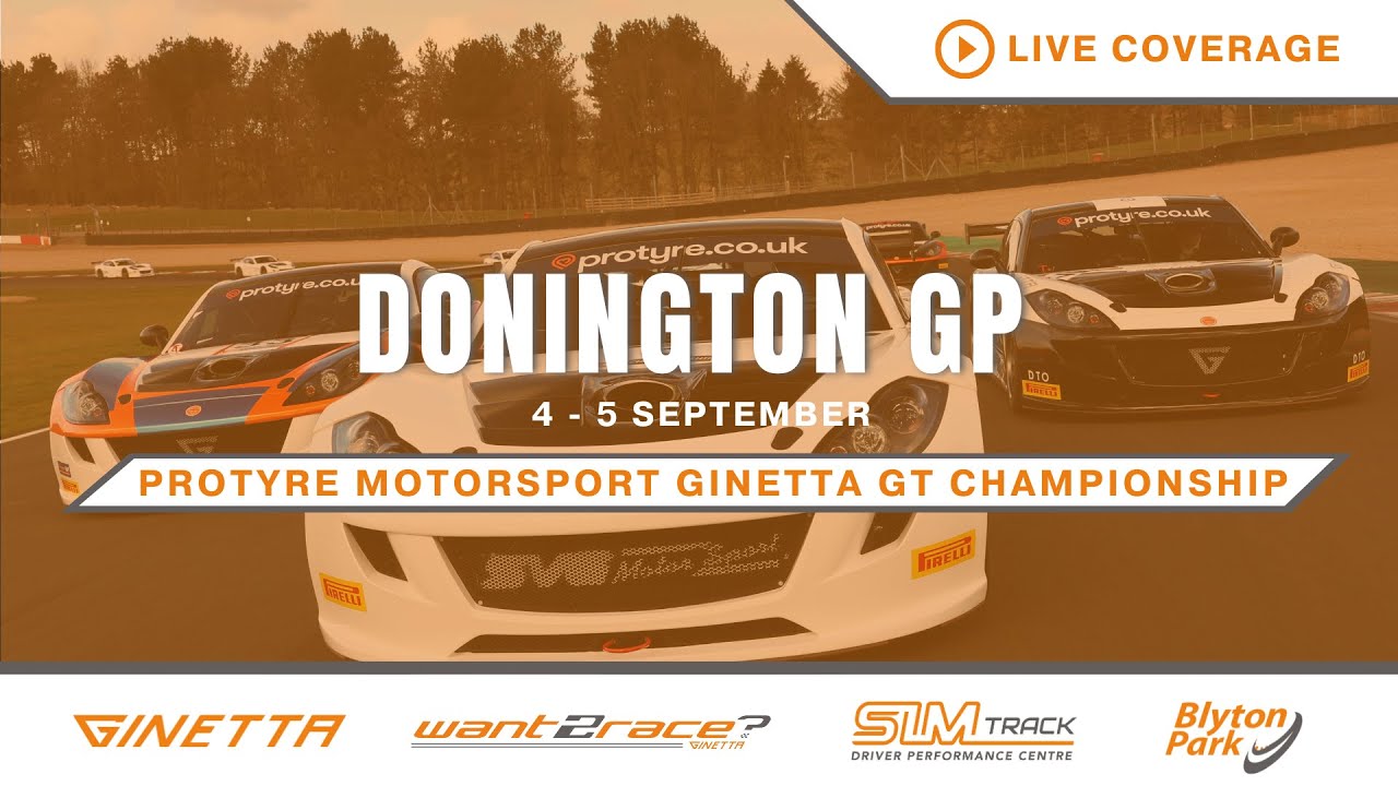 2025 Protyre Motorsport Ginetta GT Championship | Donington Park GP  | Round 11 | LIVE