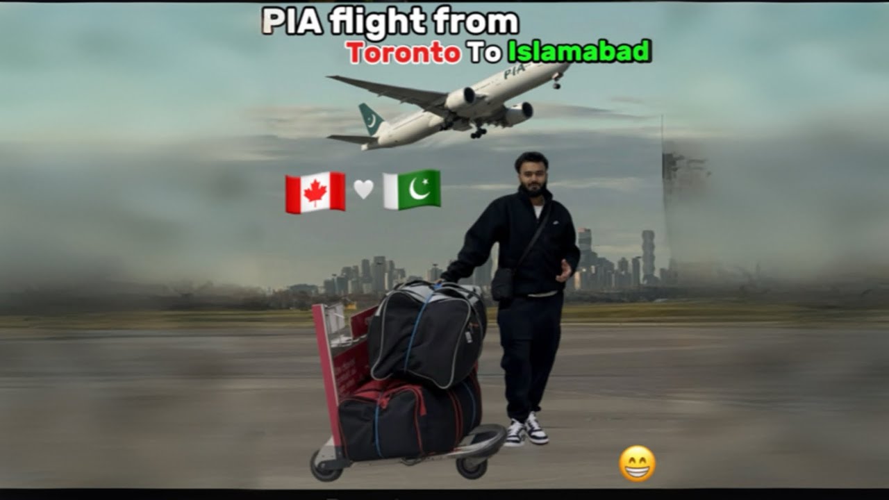 My Journey from Canada to Pakistan 🇨🇦 🇵🇰| Toronto ✈️ Islamabad Vlog 