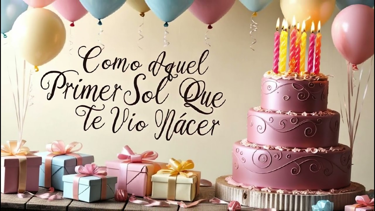 🌟 Así Sonó El Día Que Naciste | Canción de Cumpleaños Personalizada 🎶🎉