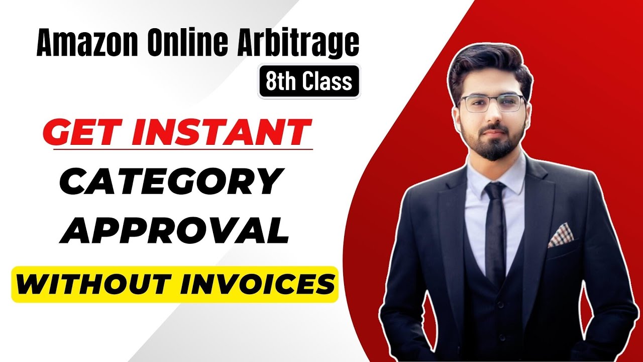 Get Instant Category Approval Without Invoices On Amazon FBA | Amazon Category Approval | Amazon OA