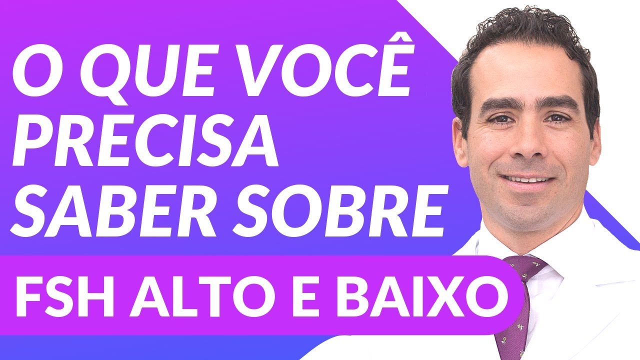 Hormônio Folículo Estimulante. (Detalhado)