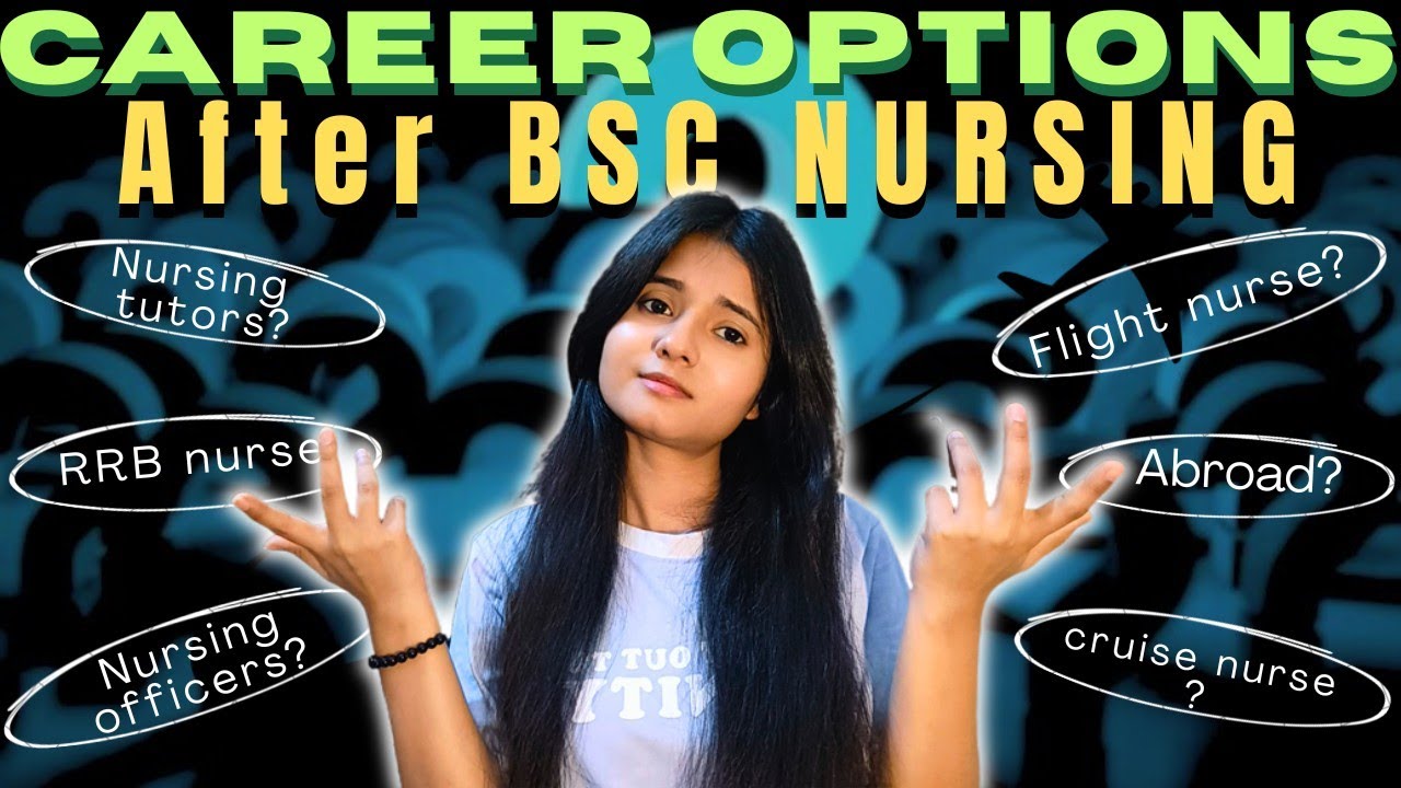 Career Options After BSc Nursing |Government Jobs,Abroad,Cruise Nurse & More