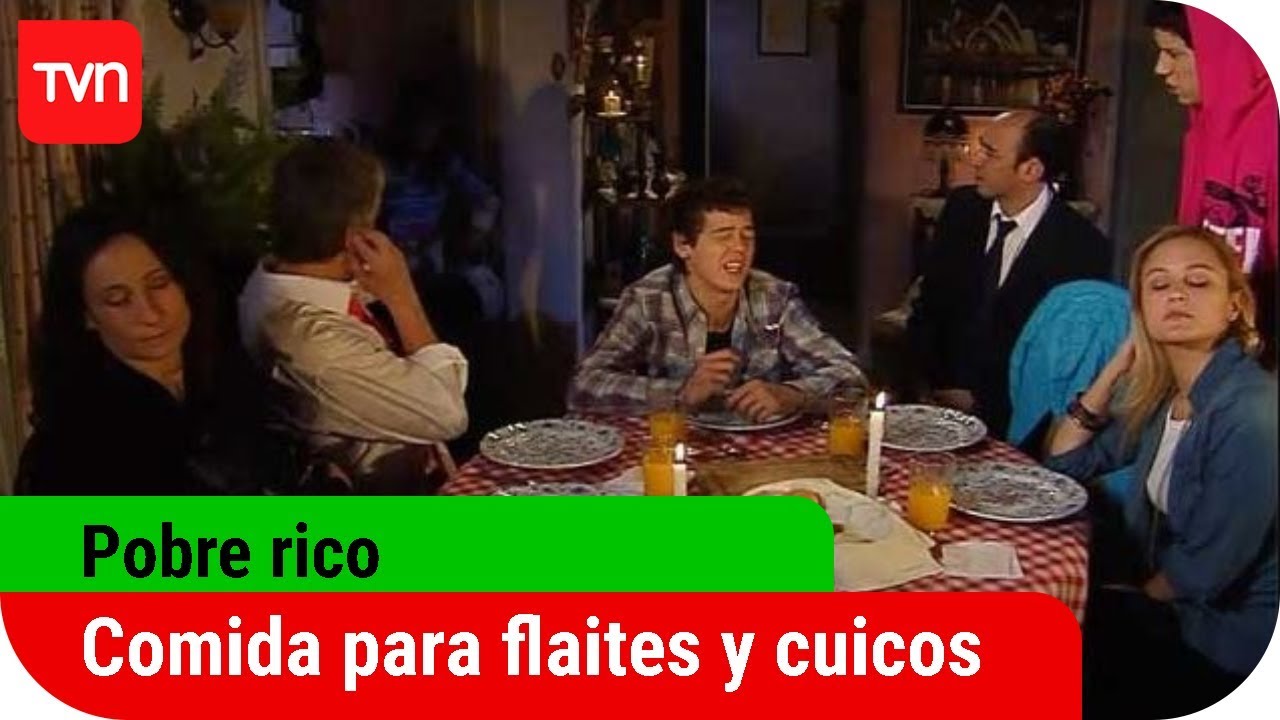Comida para flaites y cuicos | Pobre Rico - T1E77