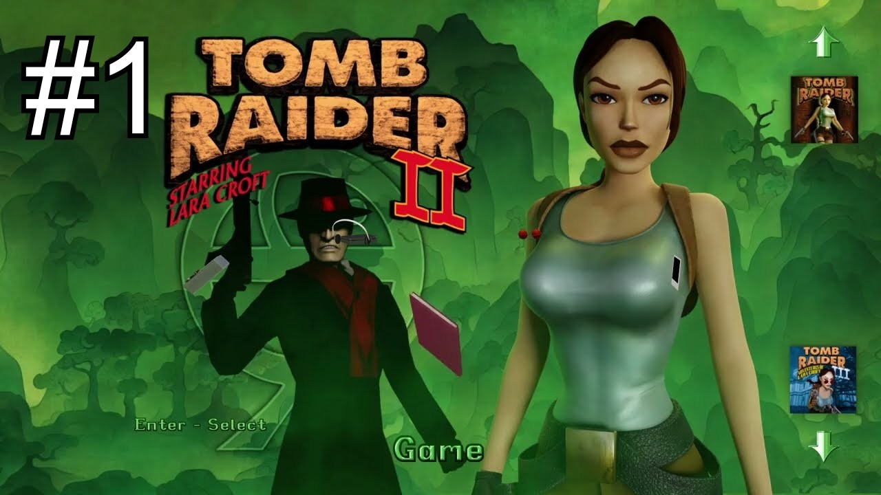 #1 Tomb Raider II Remastered - początek