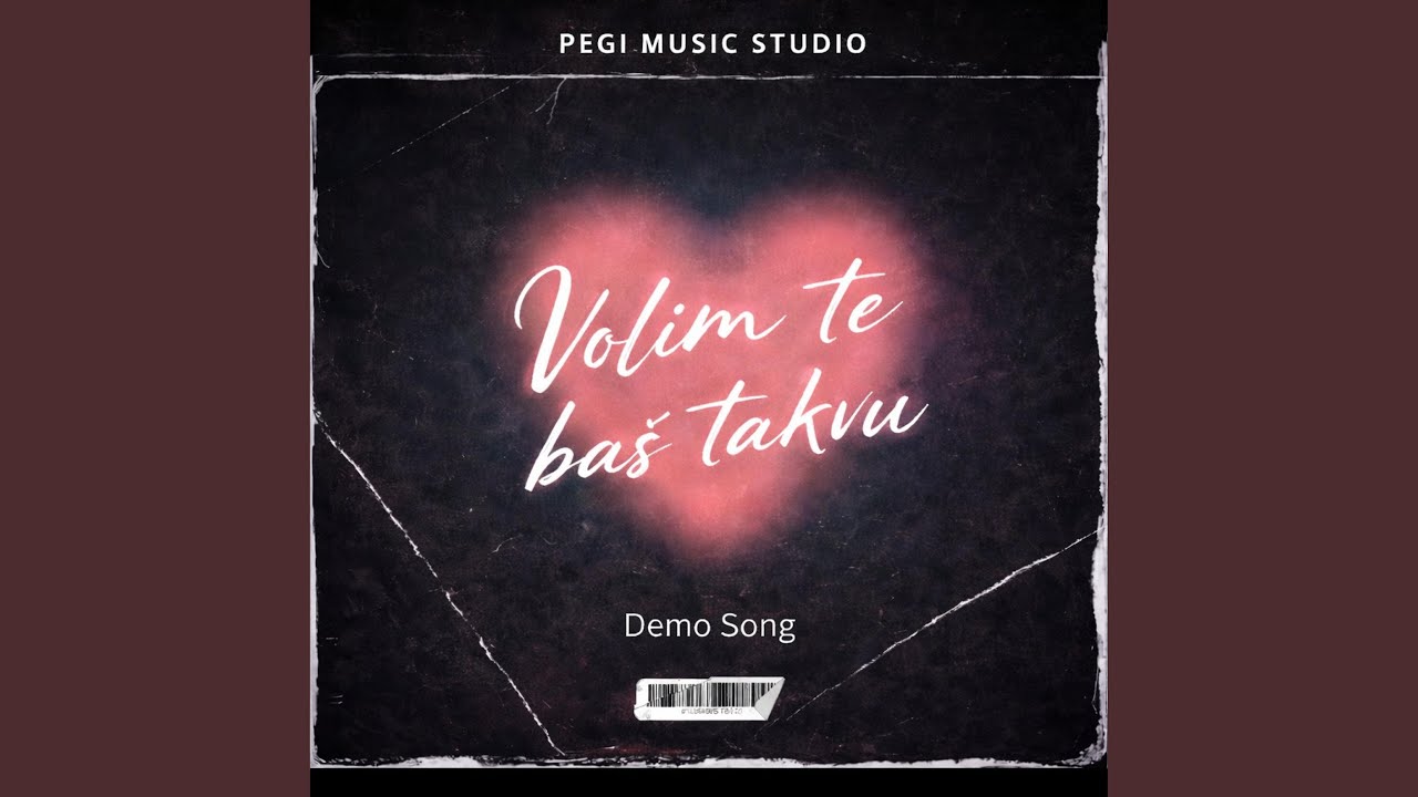 Volim te baš takvu