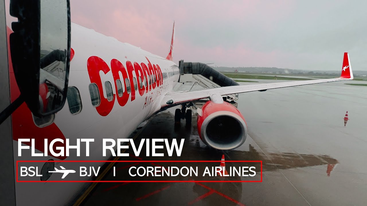 Corendon Airlines I Boeing 737-800 I Basel Euroairport (BSL) - Milas-Bodrum Airport (BJV)