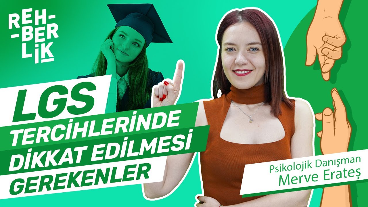LGS Tercihlerinde Dikkat Edilmesi Gerekenler -  REHBERLİK