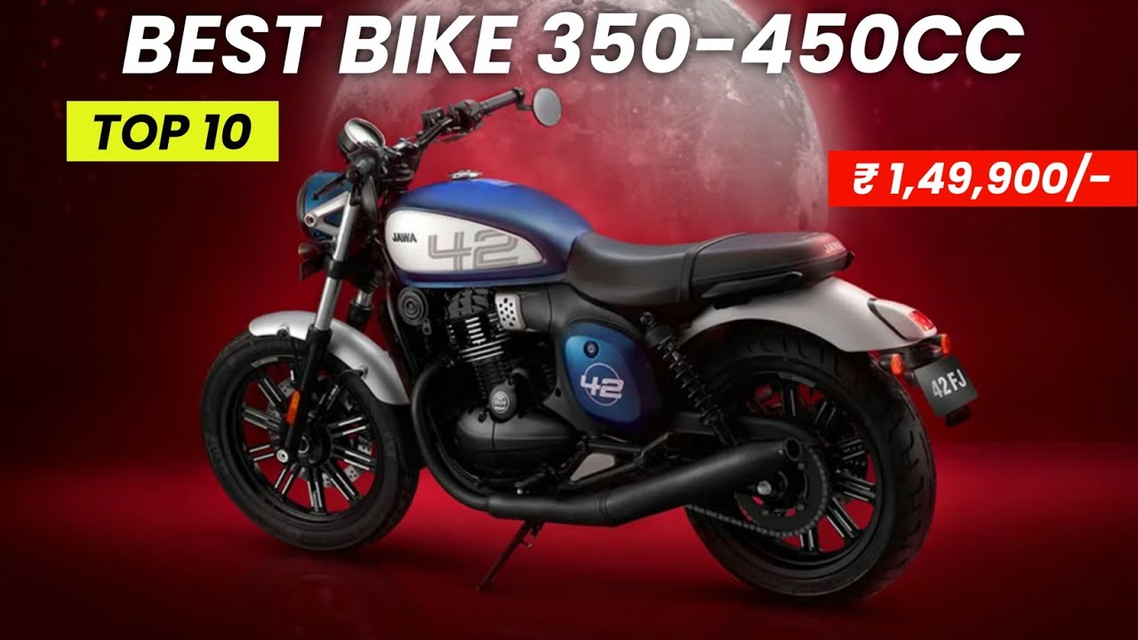 Top 10 Best 350cc to 450cc Bikes in India 2025 | From Rs. 1.19 Lakh | FT. Royal Enfield,Jawa,Triumph