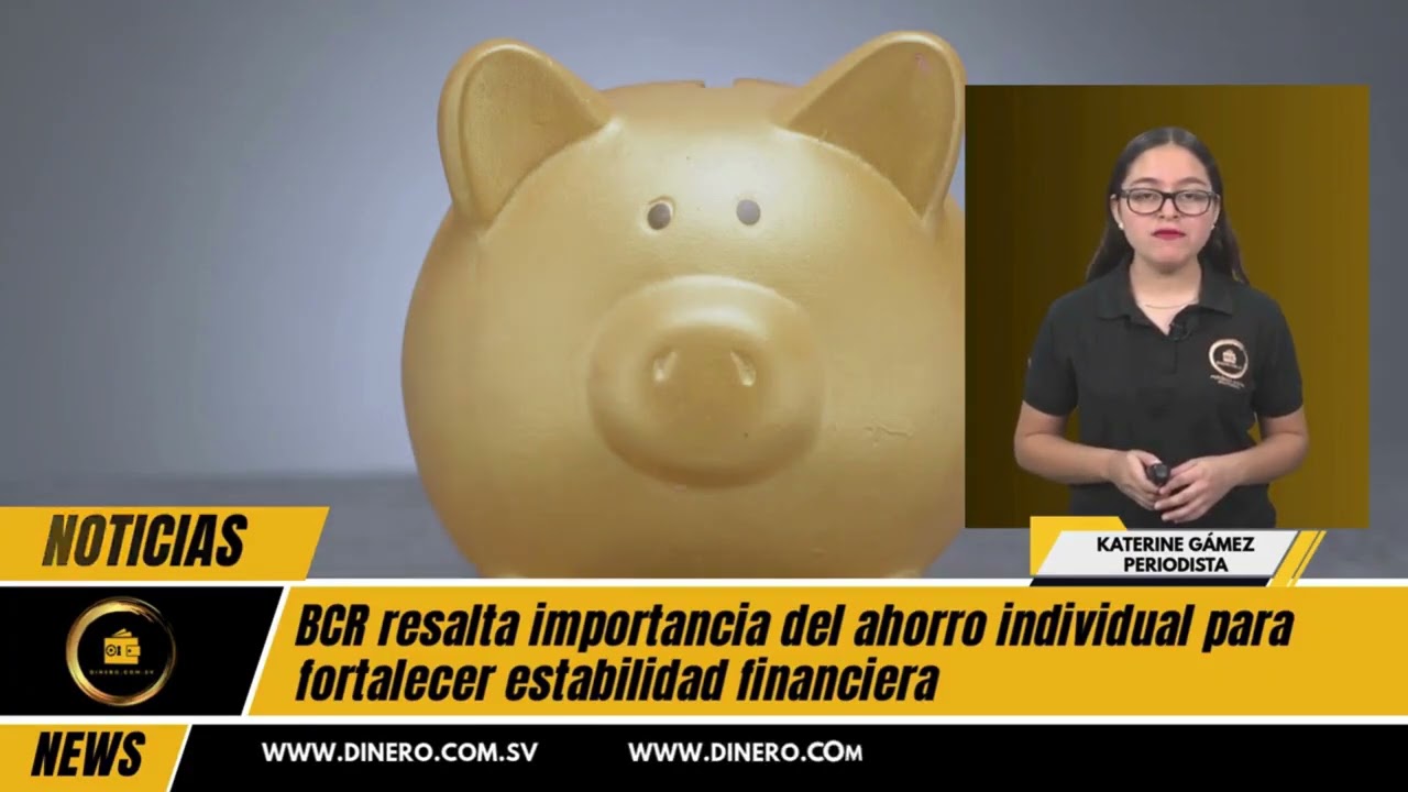 BCR resalta importancia del ahorro individual para fortalecer estabilidad financiera
