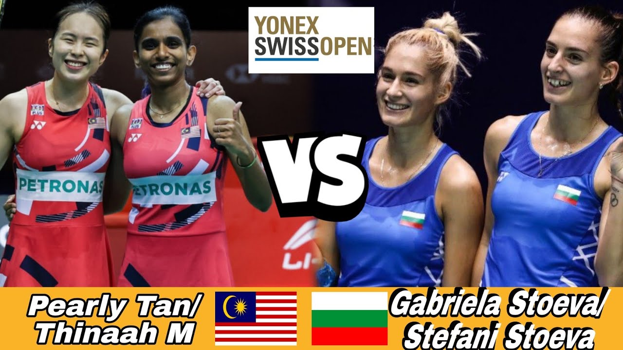 Amazing Match Pearly Tan/Thinaah M (MAS) vs Gabriela Stoeva/Stefani Stoeva (BUL)