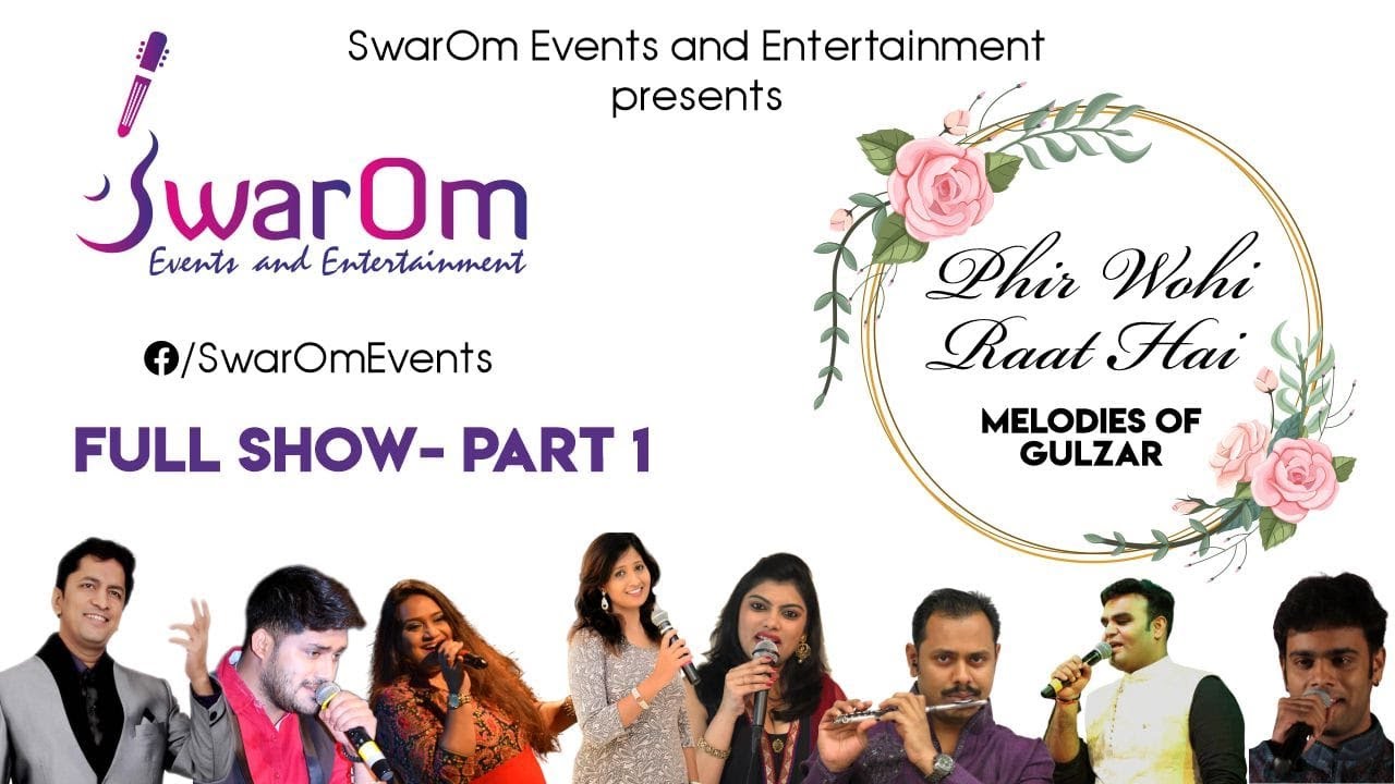 Phir Wohi Raat Hain - Part 1  | Full Show  | SwarOm Events and Entertainment