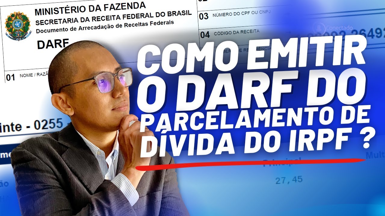 COMO EMITIR O DARF DO PARCELAMENTO DE DÍVIDA DO IRPF