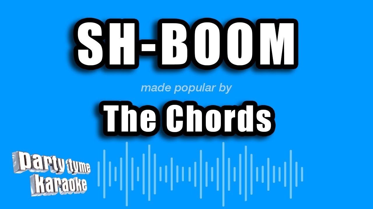 The Chords - Sh-Boom (Karaoke Version)