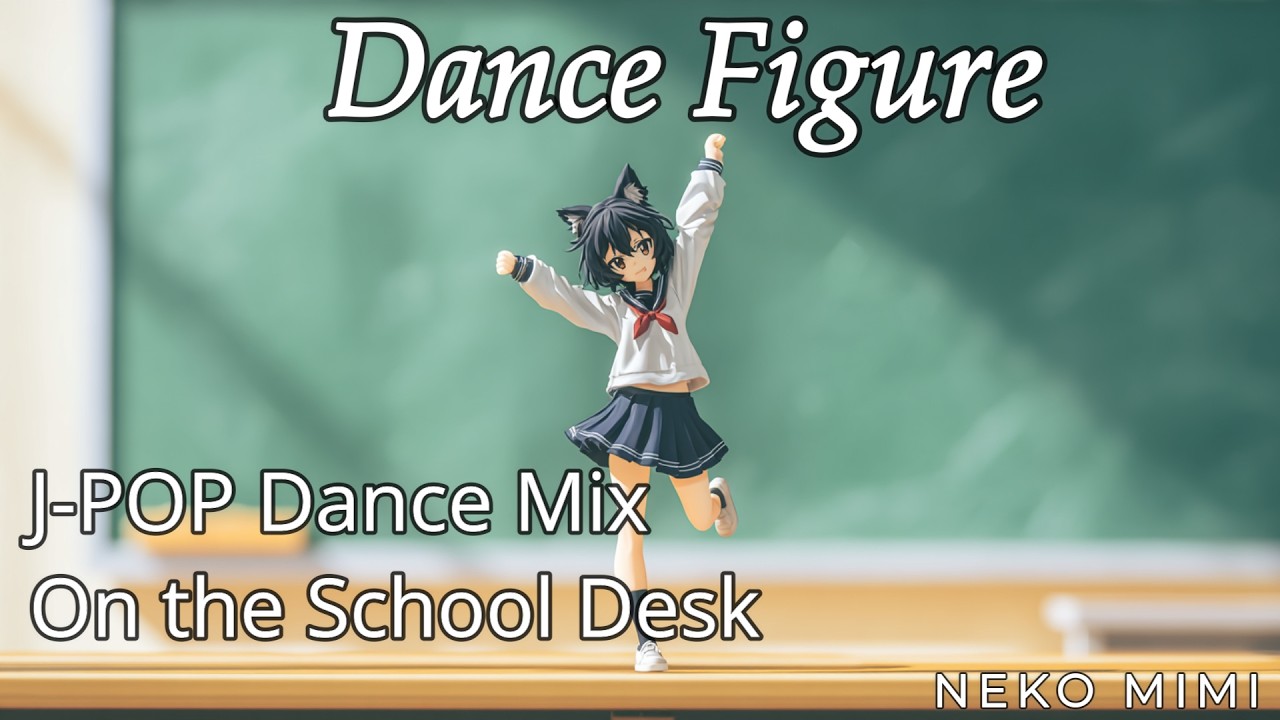 J-POP Dance Mix 🎧  | 作業・勉強・Work BGM　　【青春】【恋愛】【卒業】ソング