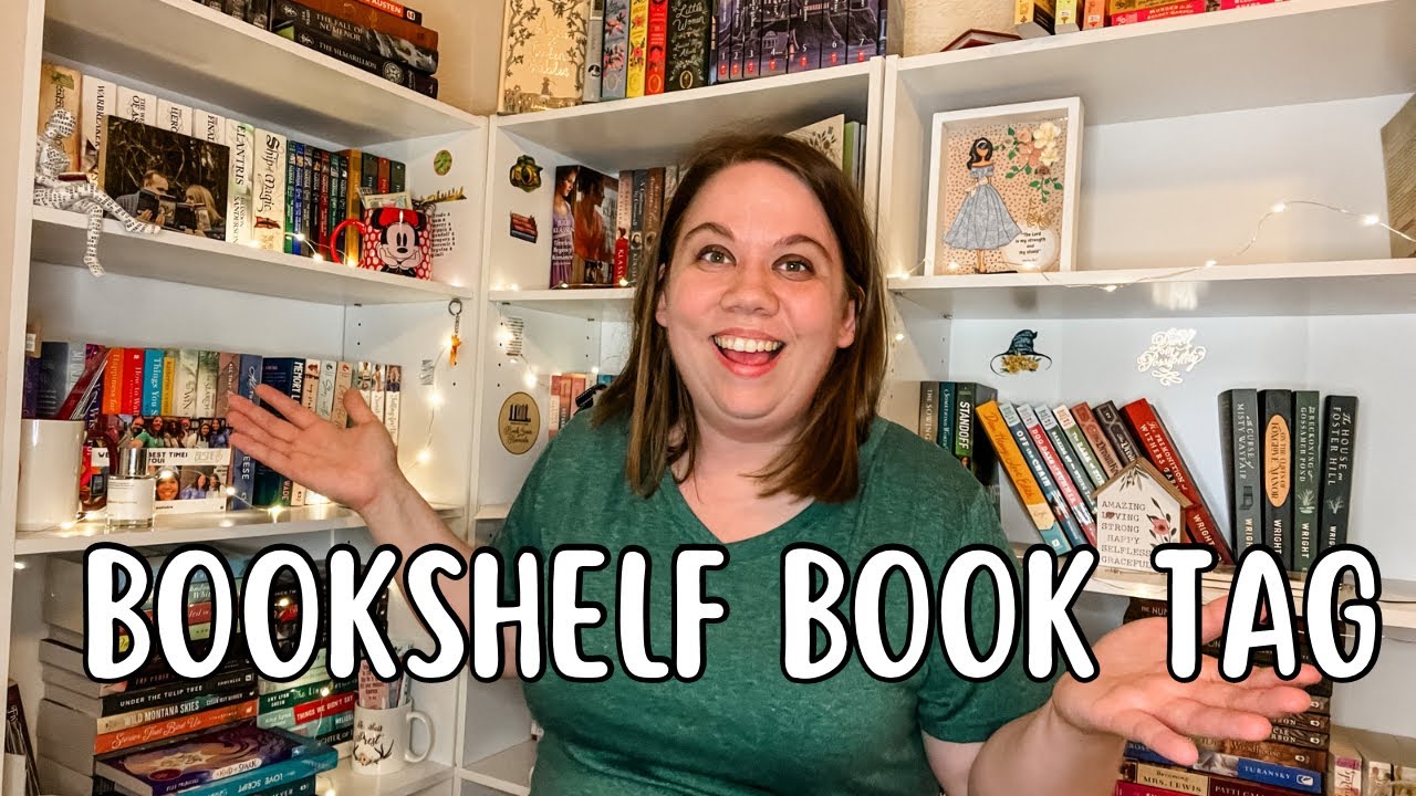 BOOKSHELF BOOK TAG