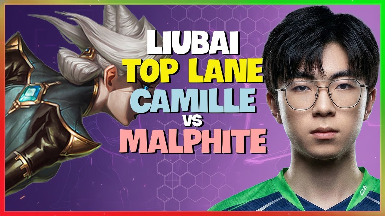 Liubai's Rank 1 Camille Mechanics: Challenger Top Lane Masterclass (Engsub)