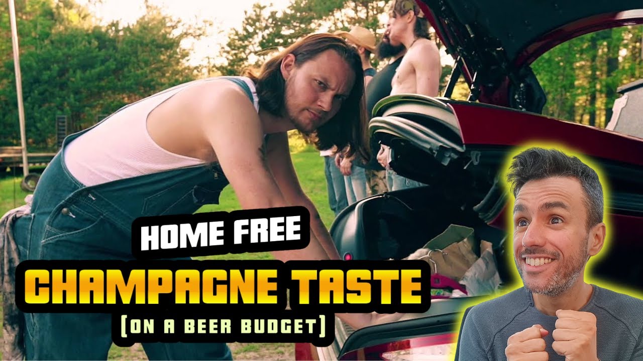 Home Free - Champagne Taste (On a Beer Budget) REACTION - First Time Hearing It