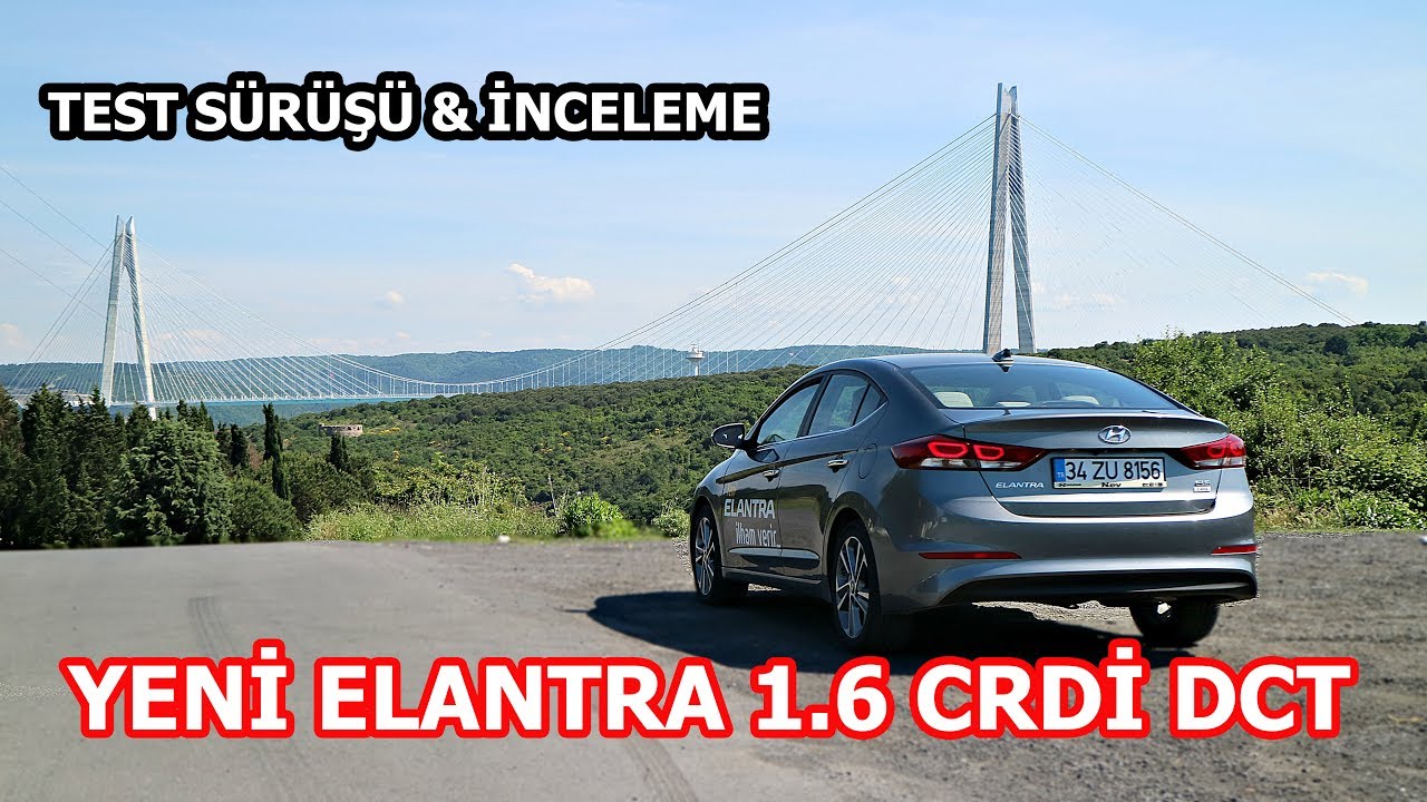 3.Köprü Yollarında Hyundai Elantra Test Ettik