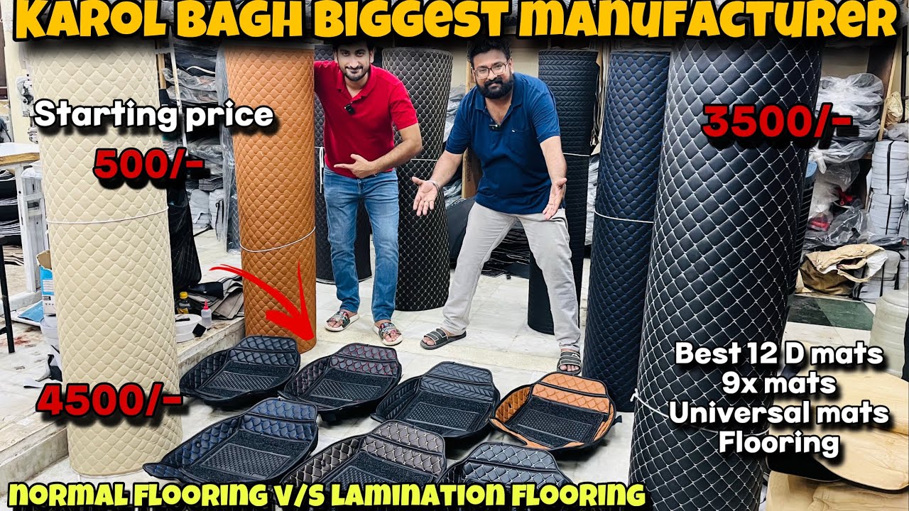 Biggest Manufacturer of Car Flooring in Karol Bagh! ✅ 12D Mats & Lamination Flooring Setup 🔥