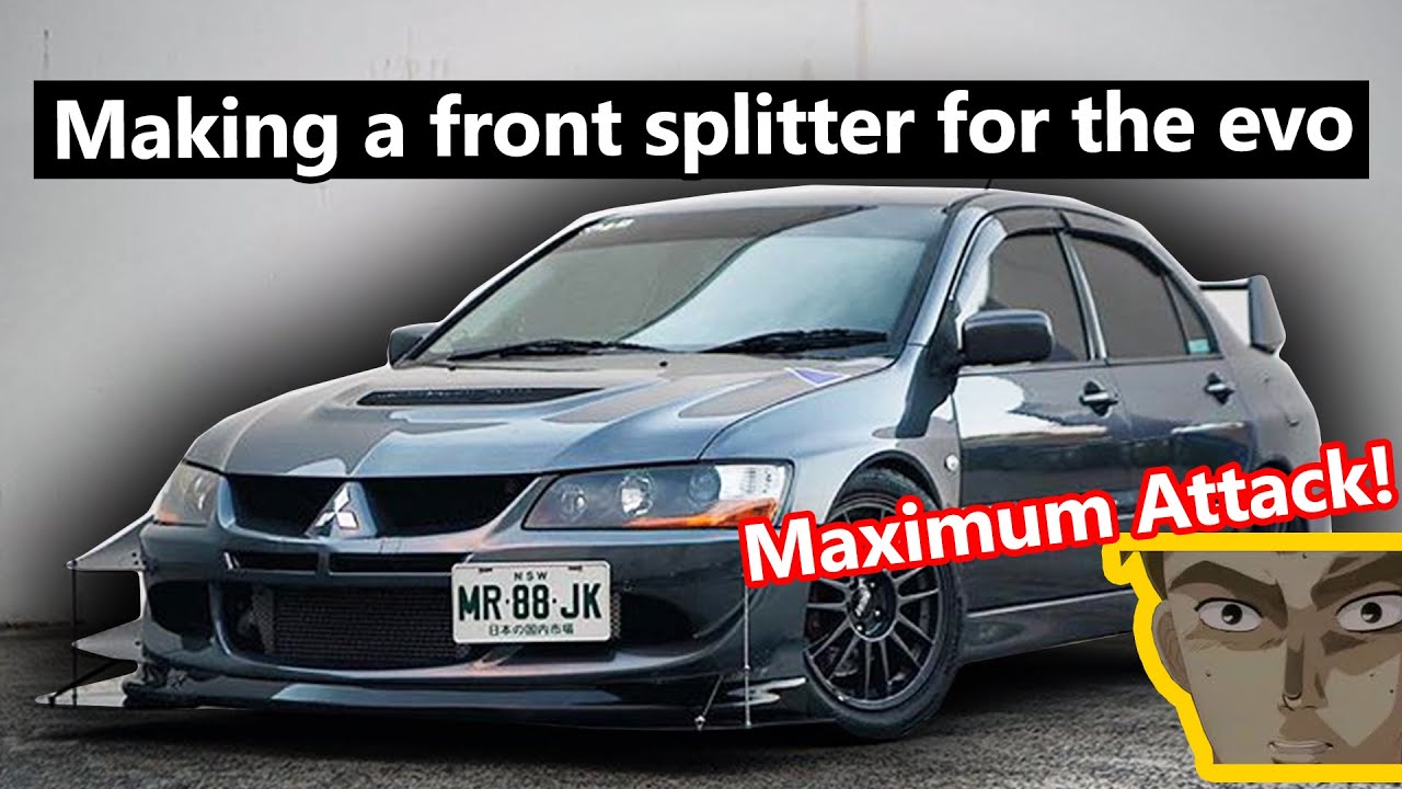 DIY front splitter for the Evo - Day 1